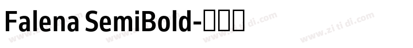 Falena SemiBold字体转换 Falena SemiBold字体转换